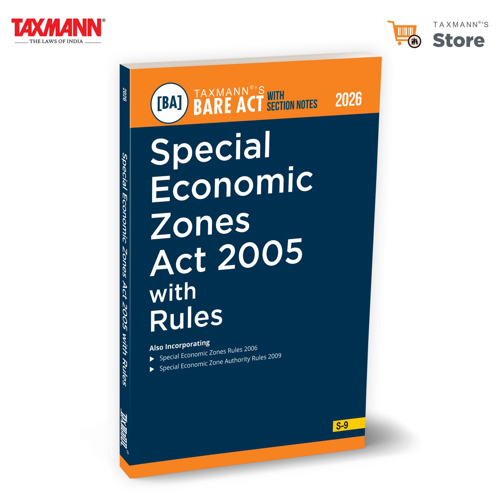 Taxmanns Special Economic Zones Act 2005 with Rules [Bare Act with Section Notes]  Provides the Updated & Annotated TextInco