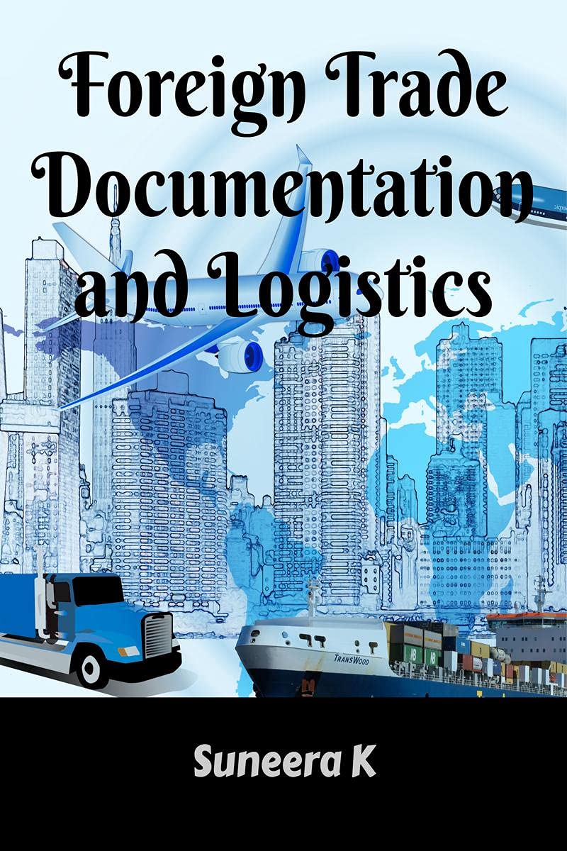 Foreign Trade Documentation And Logistics