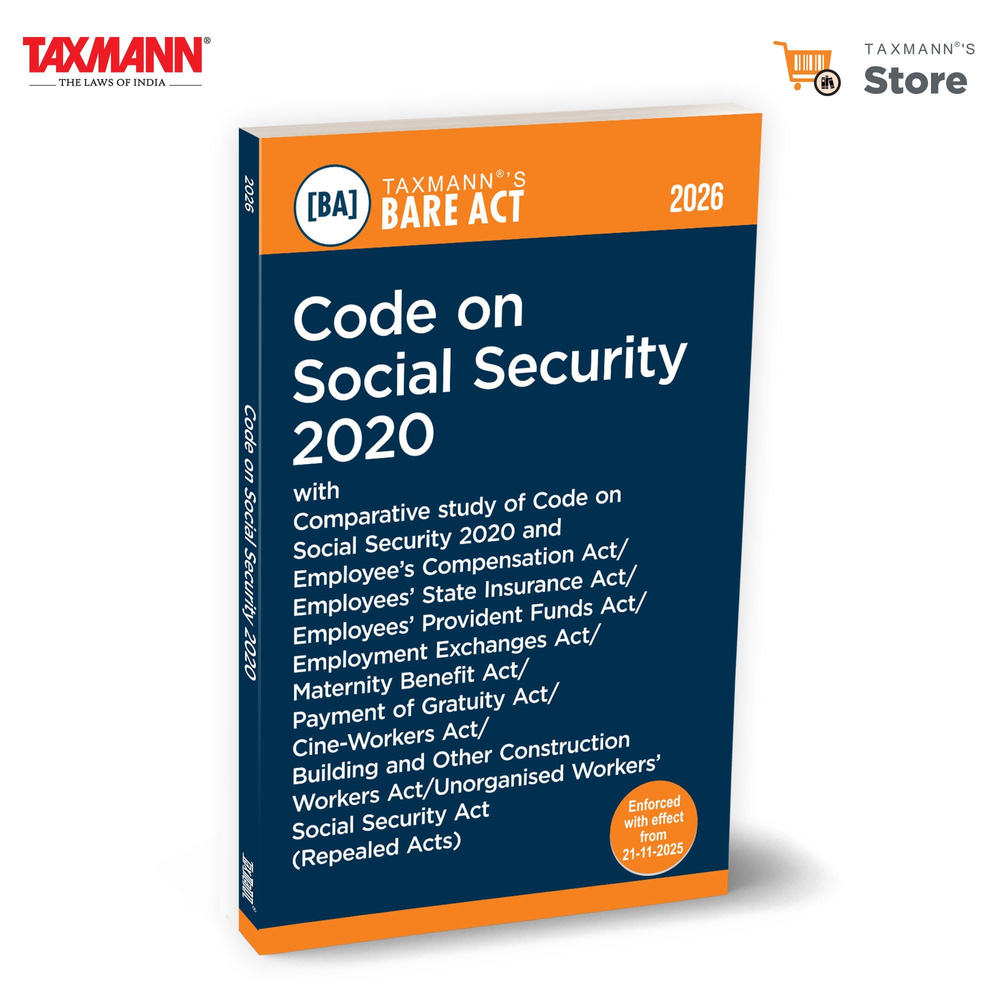 Taxmanns Code on Social Security 2020 [Bare Act with Comparative Study]  Updated Bare Act with a Detailed Sectionwise Compar
