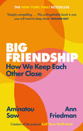 BIG FRIENDSHIP