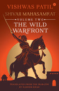 The Wild Warfront: Shivaji Mahasamrat  Volume 2