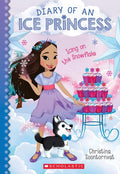 Diary Of An Ice Princess #6: Icing On The Snowflake