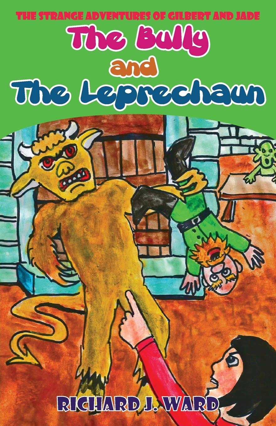 The Bully And The Leprechaun