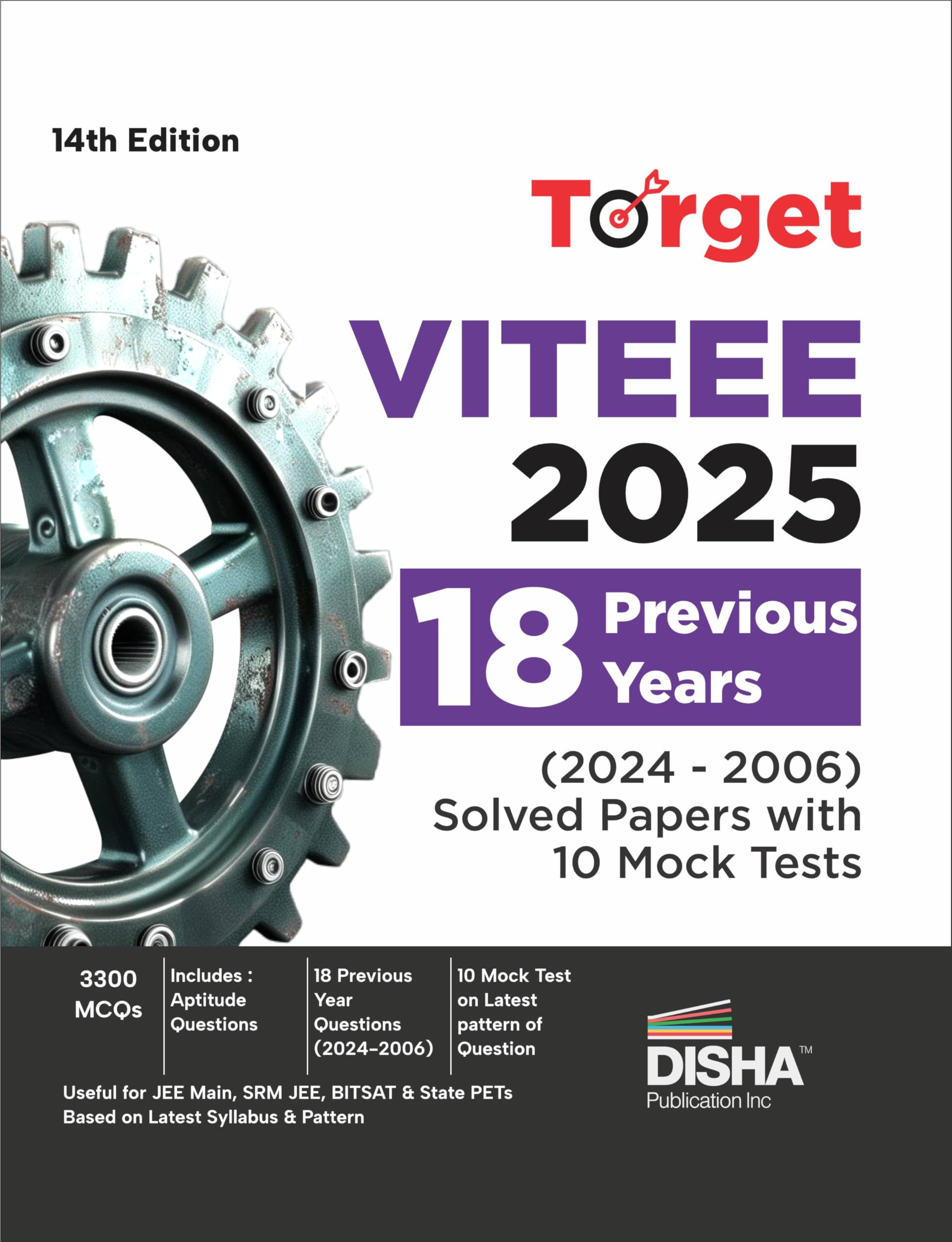 Disha Target Viteee 2025  18 Previous Year (2024  2006) Solved Papers With 10 Mock Tests 14Th Edition | Physics, Chemistry, Ma