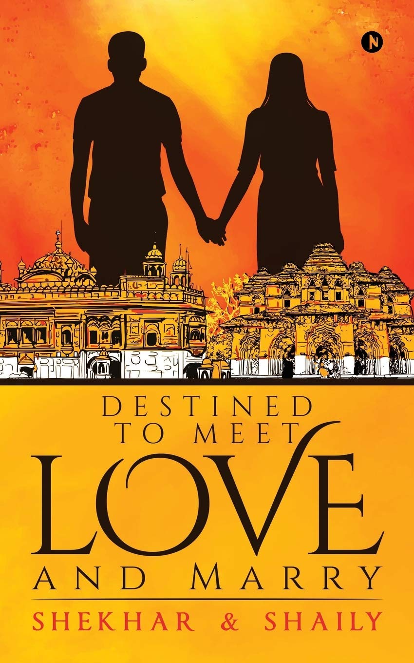 Destined To Meet, Love And Marry