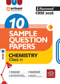 Arihant I Succeed Cbse Sample Question Papers Class 11 Chemistry Exam 2026 | 10 Solved & Practice Papers | Based On Latest Cbse 