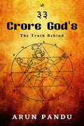 33 Crore Gods : The Truth Behind