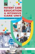 Patient Care Education and Intensive Care Unit for Nursing & Paramedical Students.