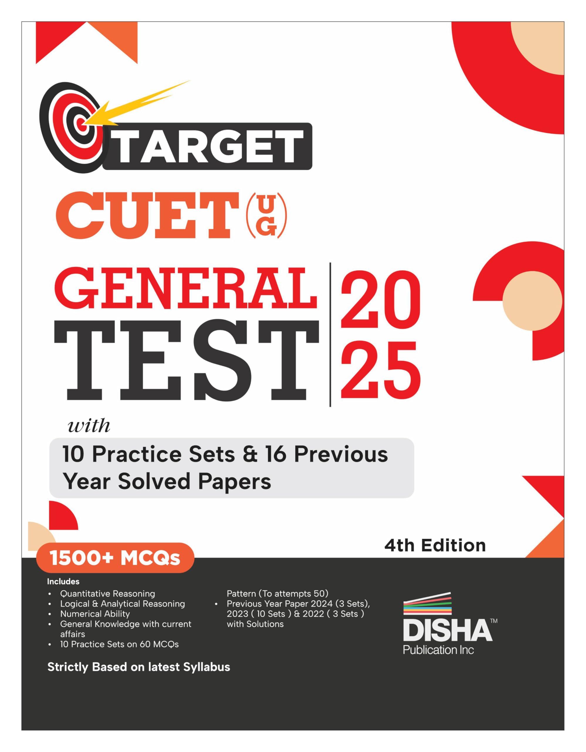 Target Cuet (Ug) General Test 2025 With 10 Practice Sets & 16 Previous Year Solved Papers 4Th Edition | Pyqs & Practice Question