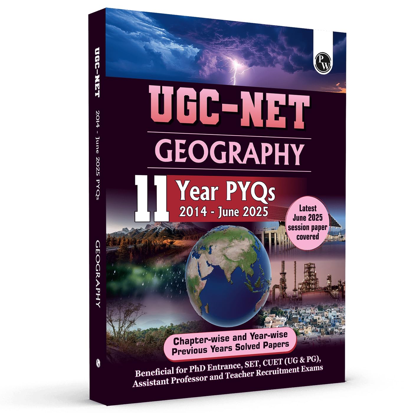 PW UGCNET Geography PYQ 11 Years (20142025) Latest June 2025 Session Paper Covered|Chapterwise and Yearwise Previous Year Solv