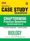 MTG CBSE Class12 ScoreMore Case Study Chapterwise Practice Questions Bank Biology For 2026 Exam