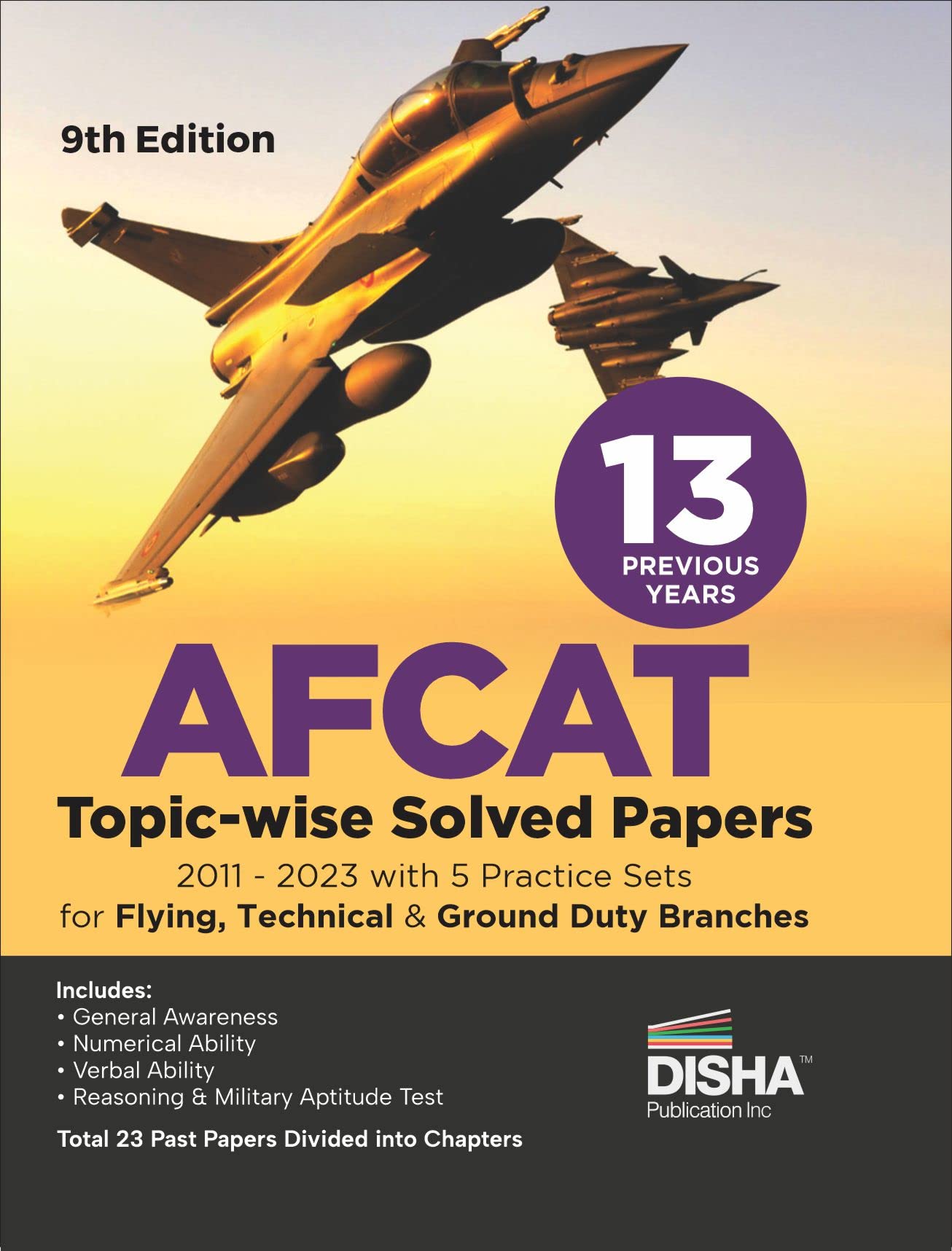 13 Previous Year Afcat TopicWise Solved Papers (2011  2023) With 5 Practice Sets For Flying Technical & Ground Duty Branches 9