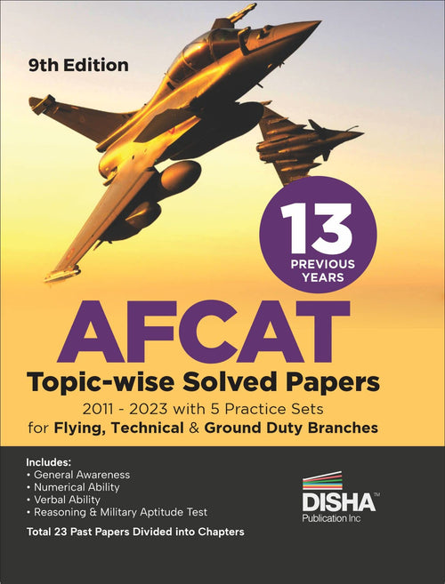 13 Previous Year Afcat TopicWise Solved Papers (2011  2023) With 5 Practice Sets For Flying Technical & Ground Duty Branches 9