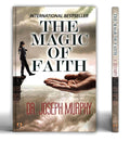 The Magic of Faith