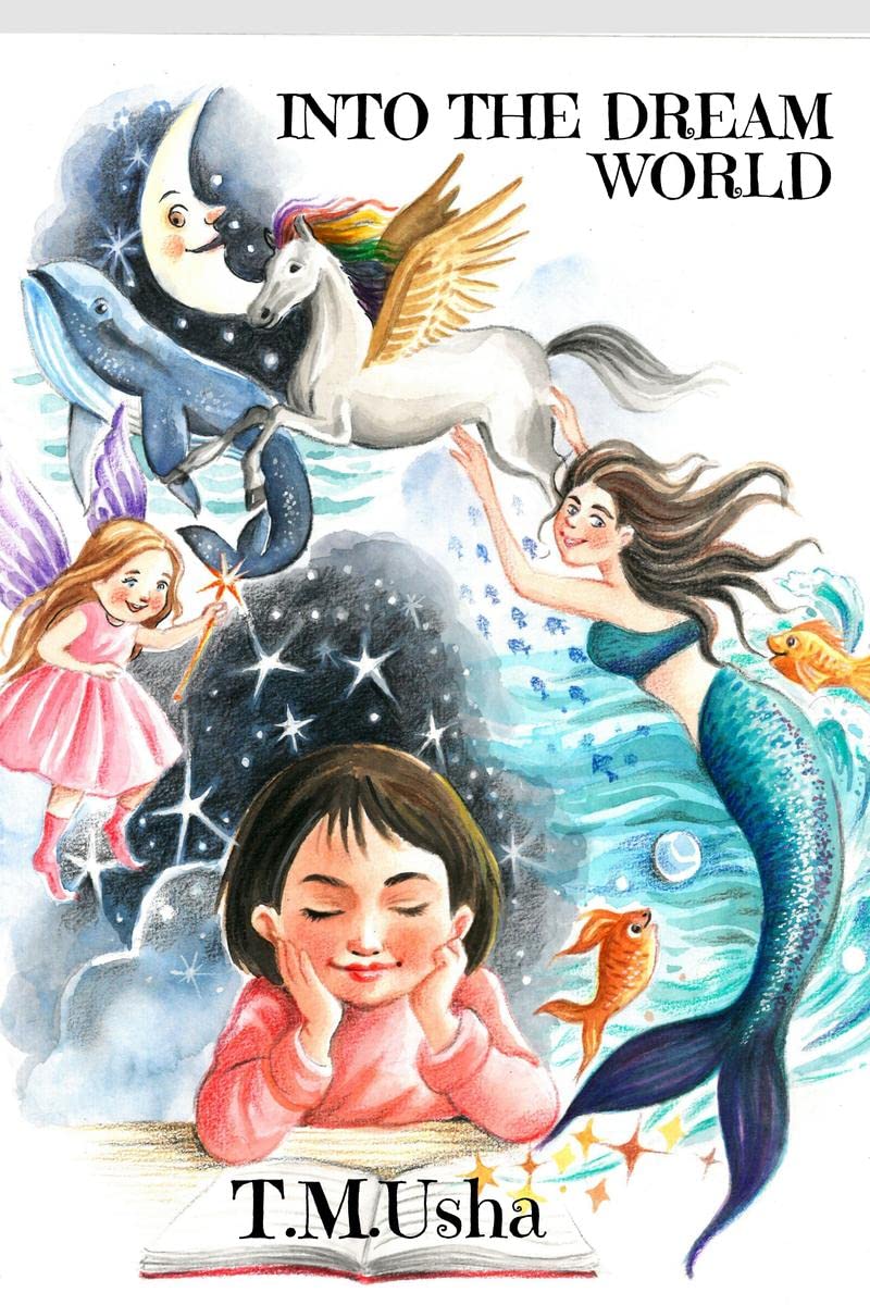 INTO THE DREAM WORLD : Short stories for children
