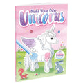 Make Your Own Unicorns with Models, Colouring, Activities and Stickers Book