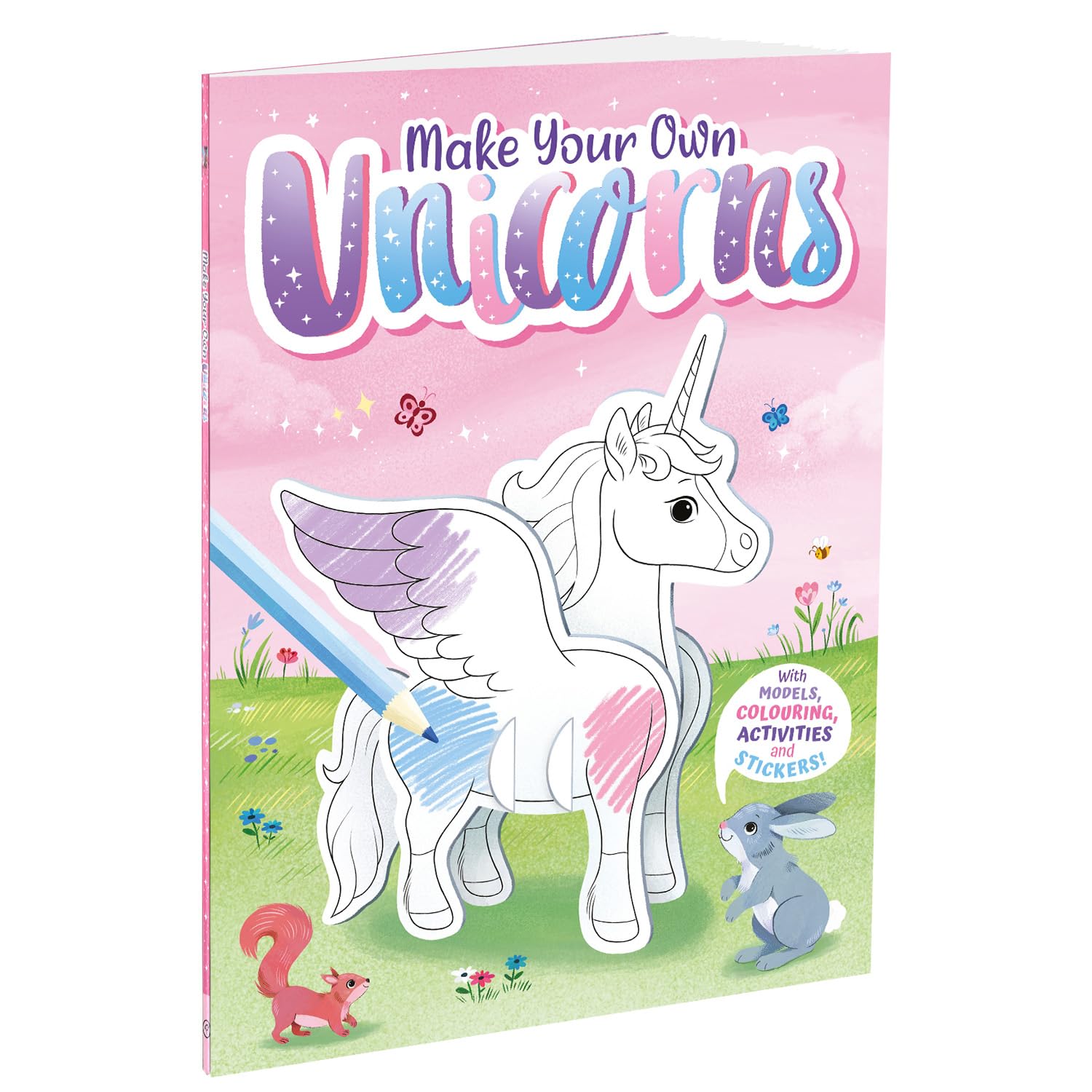 Make Your Own Unicorns with Models, Colouring, Activities and Stickers Book