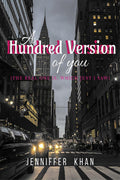 A Hundred Version of You : (THE REAL ONE IS, WHICH JUST I SAW)