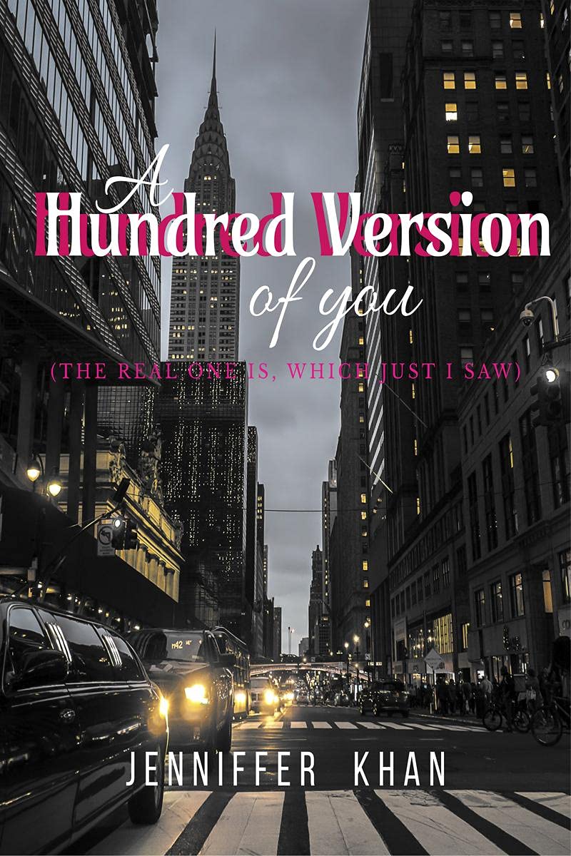 A Hundred Version of You : (THE REAL ONE IS, WHICH JUST I SAW)