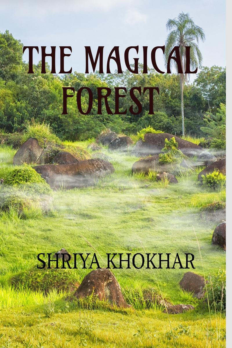 THE MAGICAL FOREST