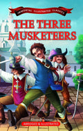 The Three Musketeers (Immortal Illustrated Classics)
