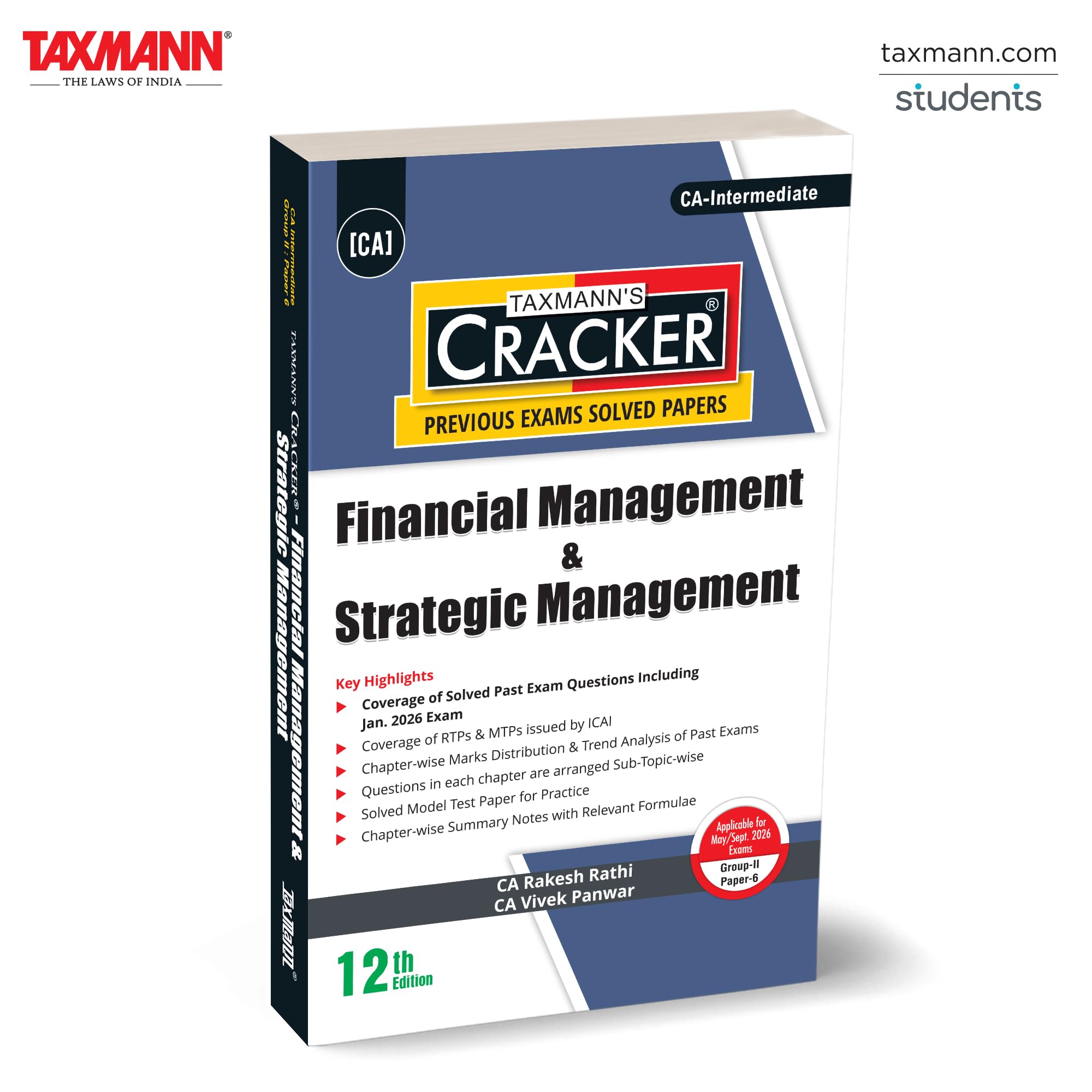 Taxmanns CRACKER for Financial Management & Strategic Management (Paper 6 | FM and SM | FM SM)  Featuring Solved Past Papers 