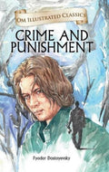 Crime and PunishmentIllustrated Classics