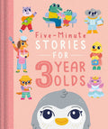 FiveMinute Stories For 3 Year Olds: With 7 Stories, 1 For Every Day Of The Week