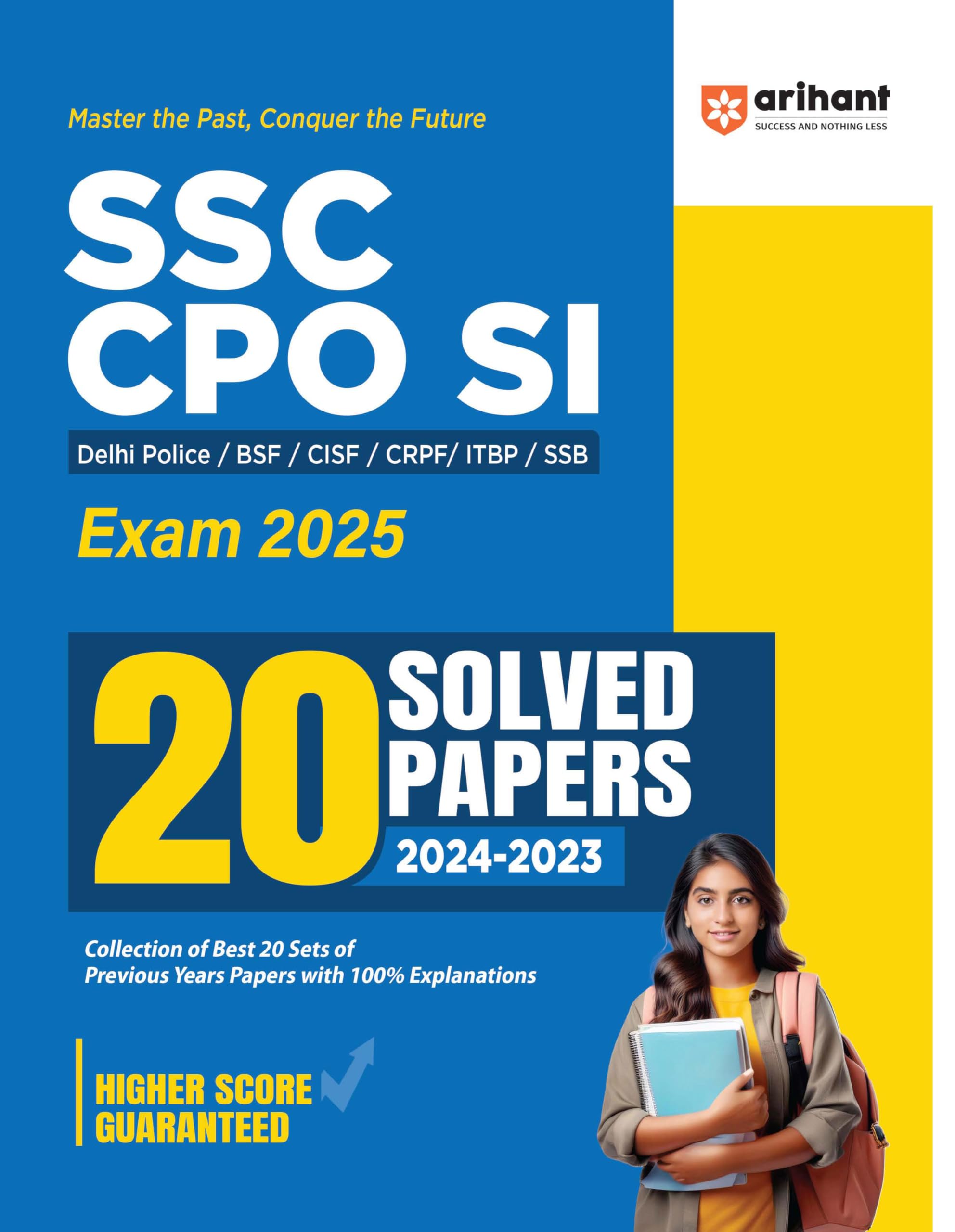 Arihant SSC CPO SI Exam 2025 | With 20 Solved Papers (20242023) | For Delhi Police, BSF, CISF, CRPF, ITBP,SSB | English Medium