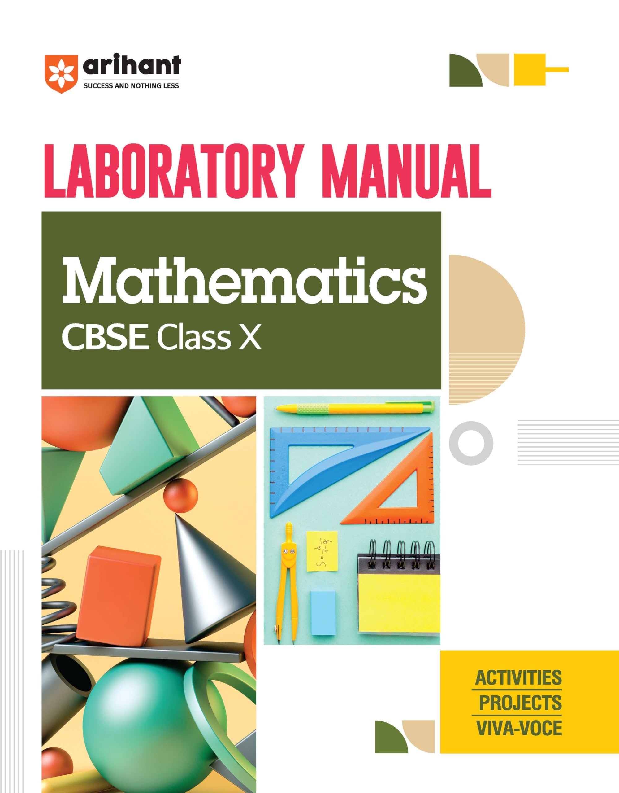 Arihant Laboratory Manual Mathematics for CBSE Class X (10th) | Complete Practical Book with Experiments, Viva Voce Questions & 