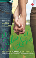An Atlas Of Love: The Rupa Romance Anthology