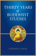 Thirty Years of Buddhist Studies