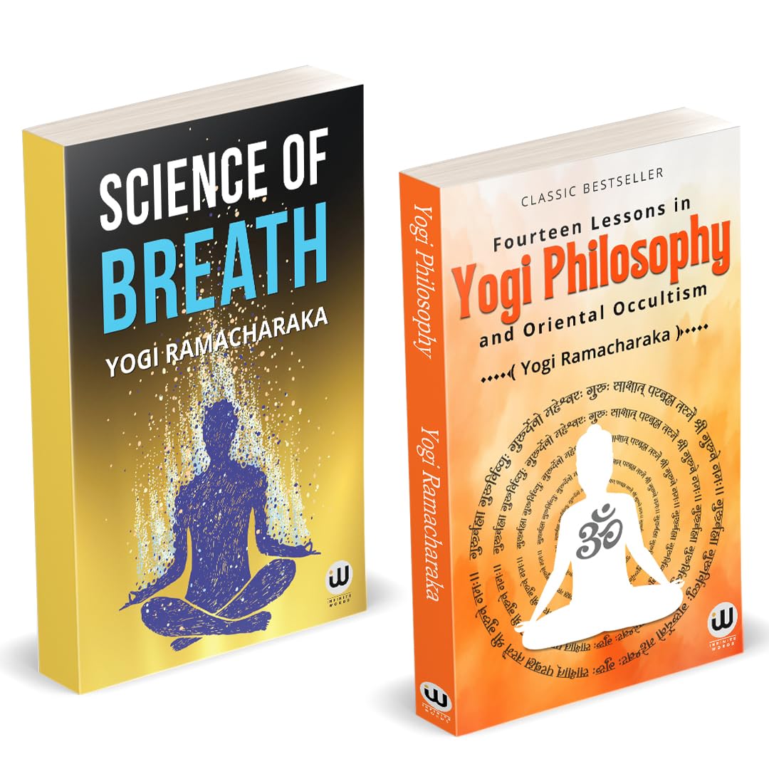 Yogi Philosophy | Science Of Breath | Fourteen Lessons In Yogi Philosophy And Oriental Occultism | Yogi Ramacharaka | William Wa