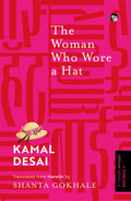 The Woman Who Wore a Hat {A Timeless Indian Novella}