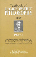 Textbook of Homoeopathic Philosophy  Part 1: Part One