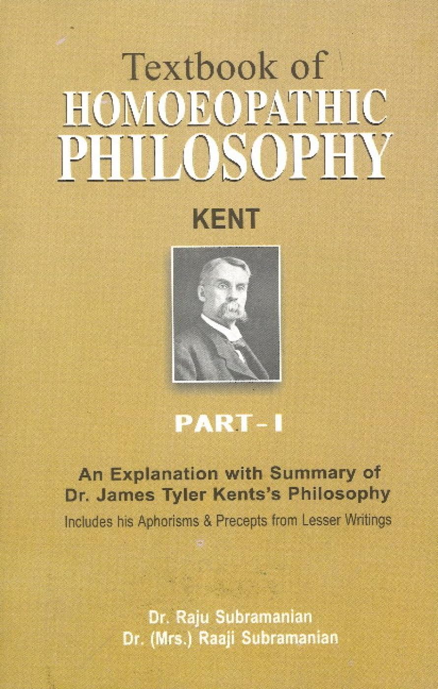 Textbook of Homoeopathic Philosophy  Part 1: Part One