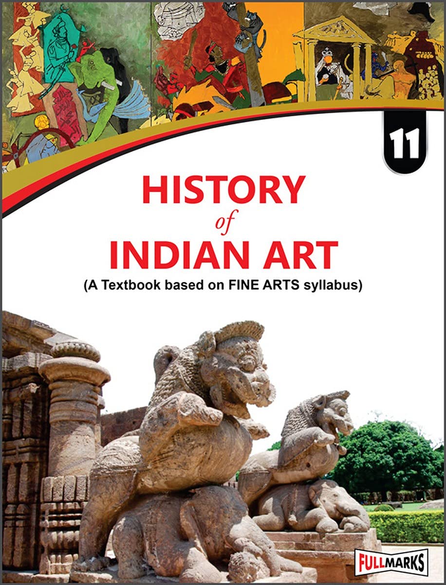 (Old Edition) History of Indian Art Class 11  by Devender Kumari (202526 Examination)