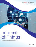 INTERNET OF THINGS, AN INDIAN ADAPTATION: : CONCEPTS AND APPLICATIONS