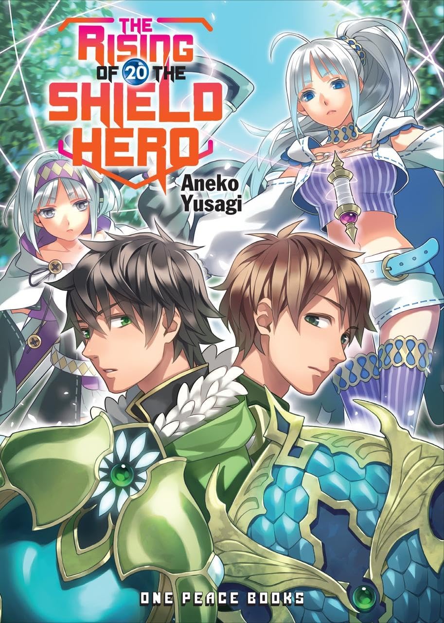 The Rising of the Shield Hero Volume 20 (The Rising of the Shield Hero Series: Light Novel)
