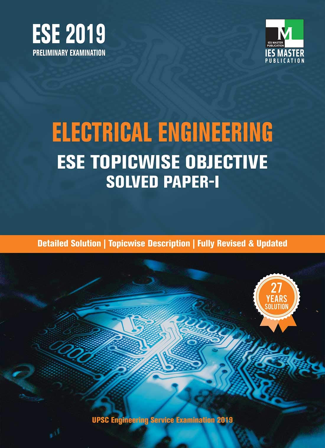 Ese 2019: Electrical Engineering Topicwise Objective Solved Paper 1