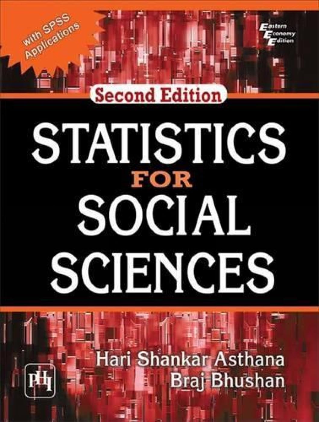 Statistics for Social Sciences (With Spss Applications)