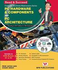 Pc Hardware & Components And Pc Architecture (H1H2)