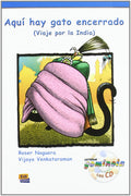 Aqu hay gato encerrado Book + CD: Viaje Por La India (Cambridge Spanish)