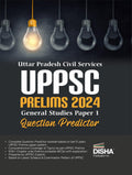 Uttar Pradesh Civil Services Uppsc Prelims 2024 General Studies Paper 1 Question Predictor