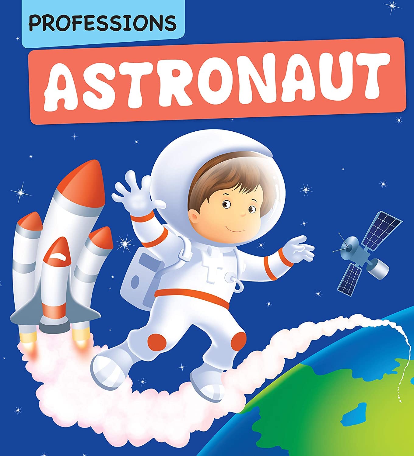 Astronaut :Professions