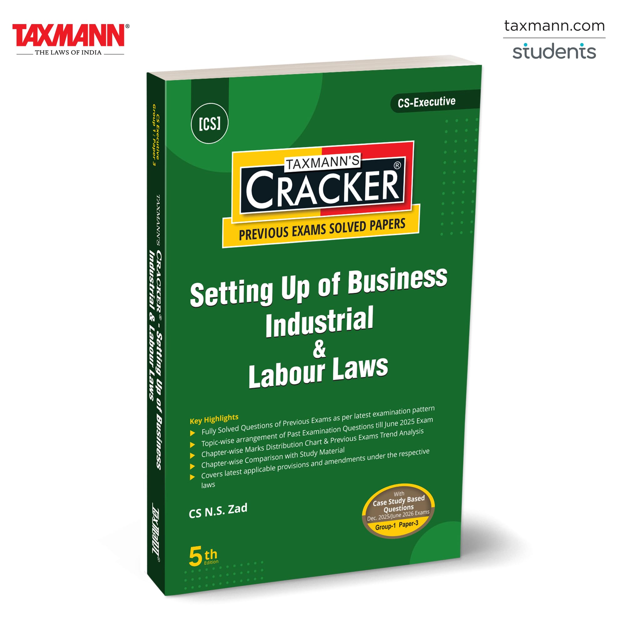 Taxmanns CRACKER for Setting Up of Business Industrial & Labour Laws (Paper 3 | SUBIL)  Covering Solved Papers | Case Studies