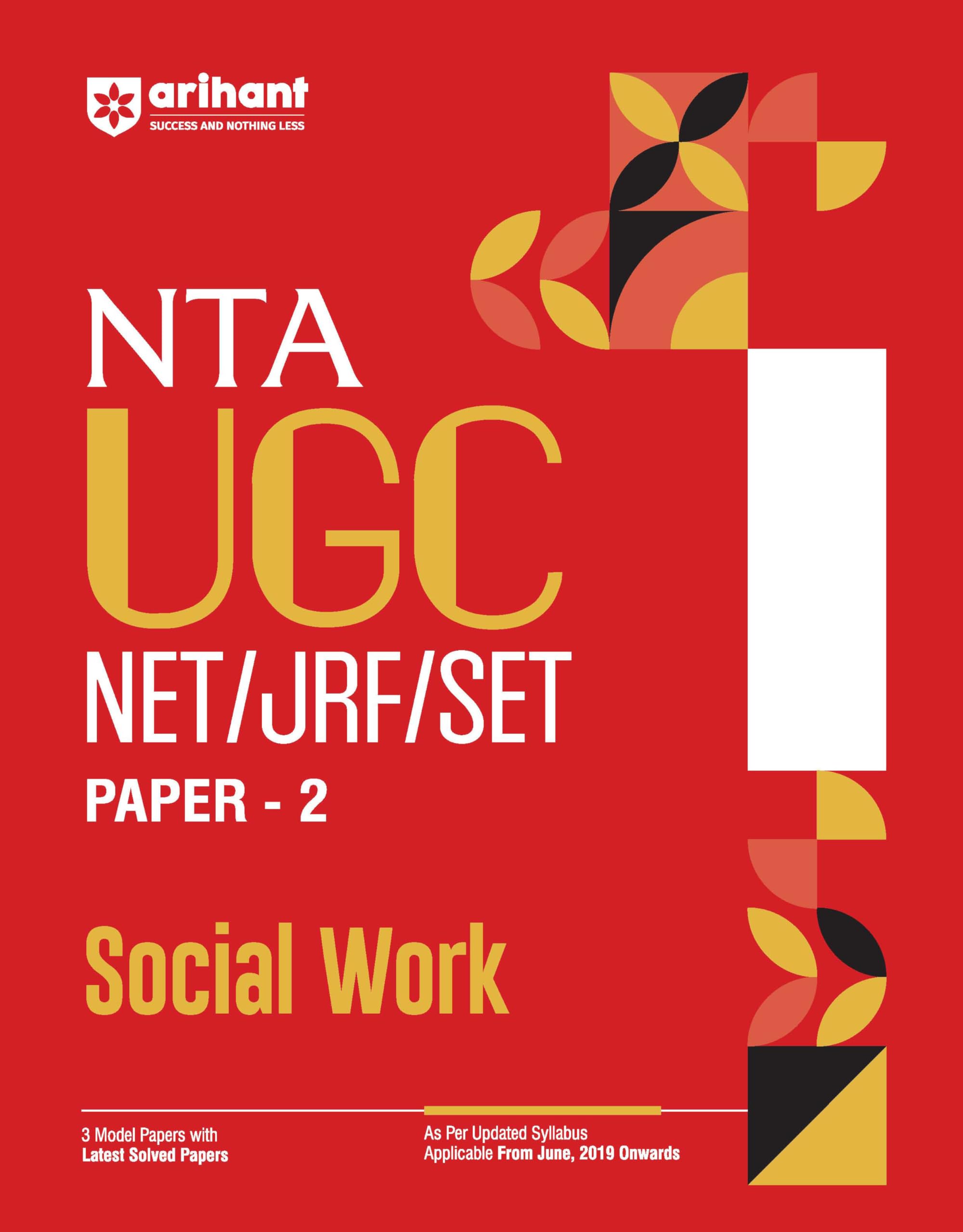 Arihant NTA UGC NET/ JRF/ SET PAPER2 Social Work | As per updated syllabus | 3 Model Papers with latest solved papers