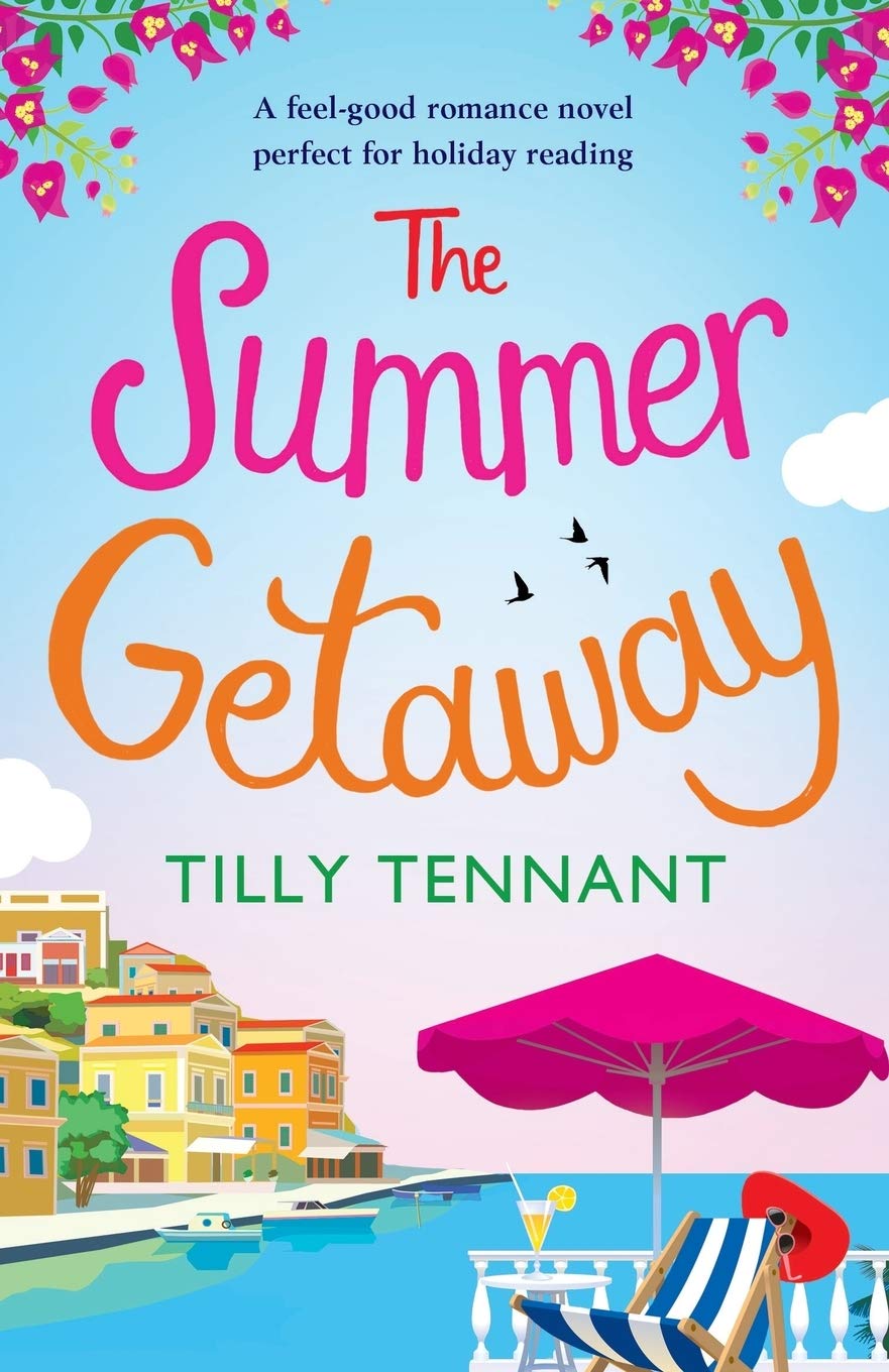 The Summer Getaway: A Feel Good Holiday Read