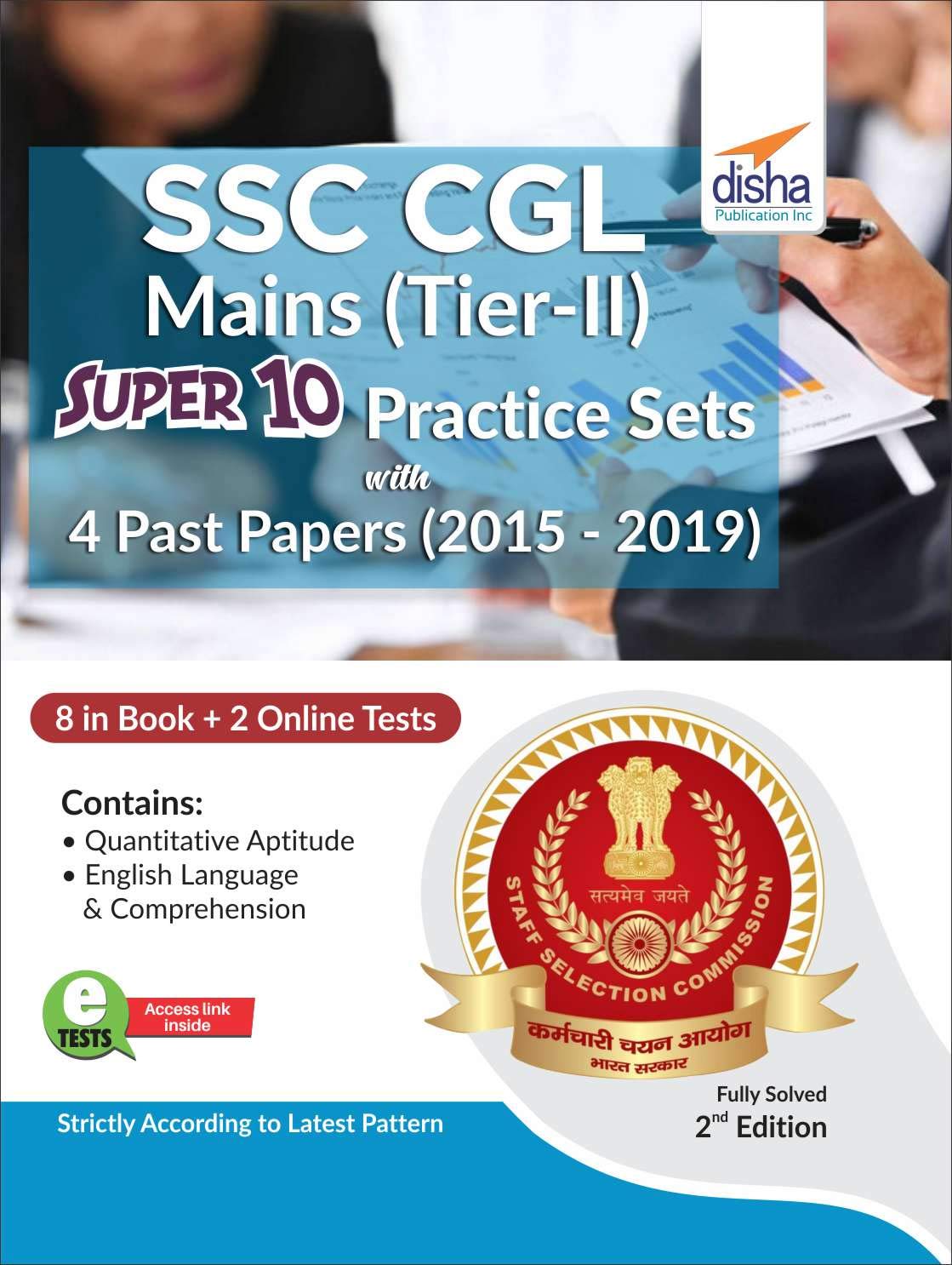 Ssc Cgl Mains (Tier Ii) Super 10 Practice Sets With 4 Past Papers (2015  2019) 2Nd Edition
