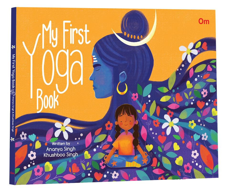 My First Yoga Book | Health & Fitness | Yoga for Beginners | Exercise & Physical Fitness | Meditation | Family Fitness